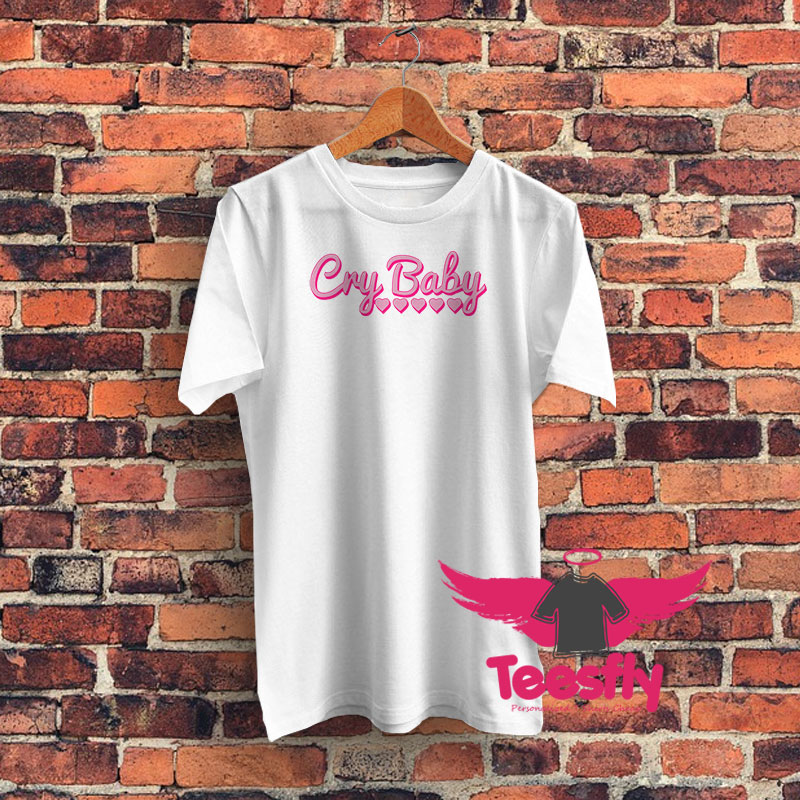 Cry Baby Pink Graphic T Shirt