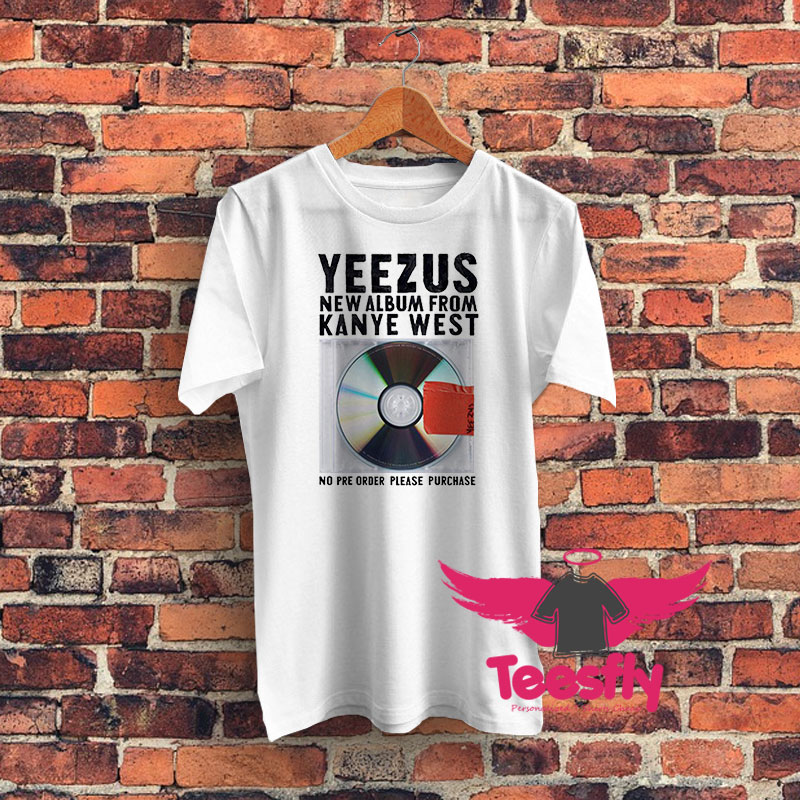 Kanye Wests sixth solo album Graphic T Shirt