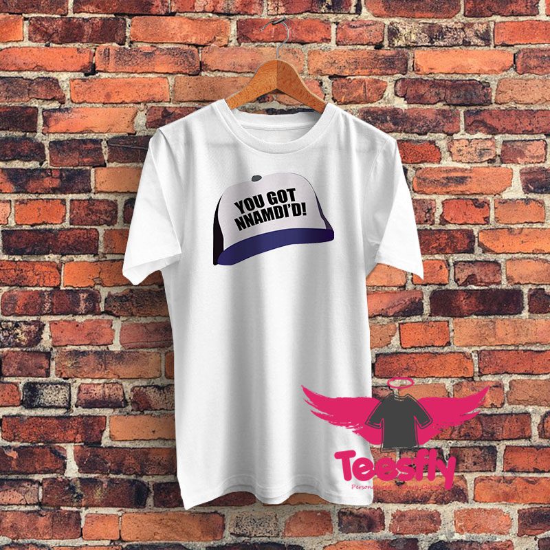 Kroll Show Publizity You Got Nnamdid Hat Jenny Slate Graphic T Shirt