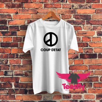 coup detat Graphic T Shirt