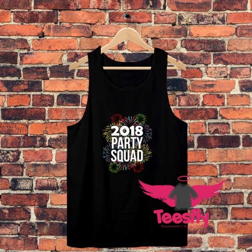 2018 Party Squad Happy New Years Unisex Tank Top
