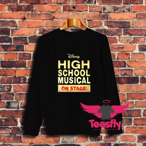 Best High School Musical Sweatshirt