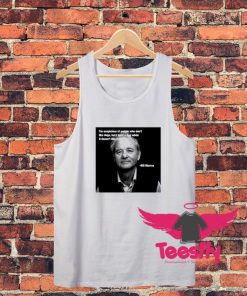 Billy Murray Quote Unisex Tank Top