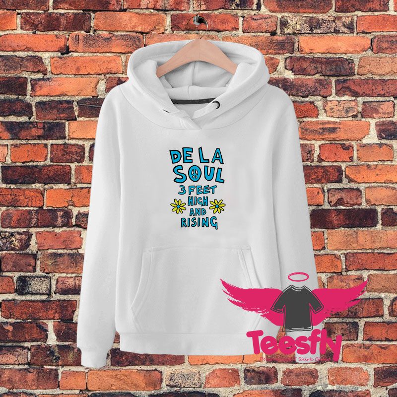 De La Soul 3 Feet High And Rising Hoodie