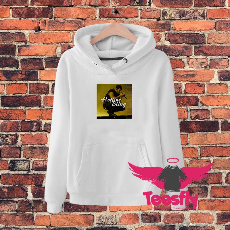 Drake Hotline Bling Hoodie
