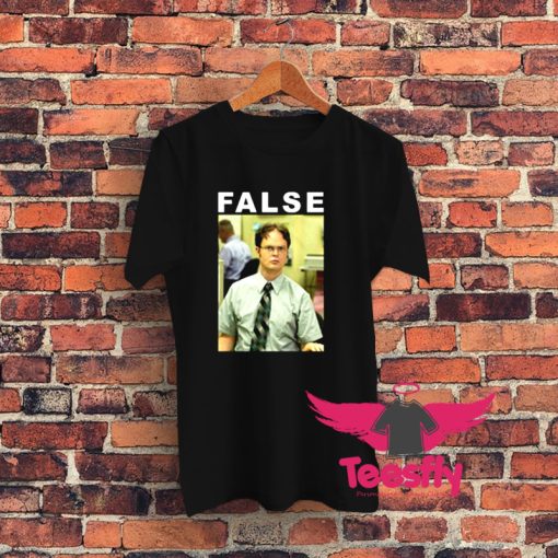 False Dwight Schrute The Office Graphic T Shirt