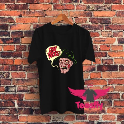 Freddy Krueger Stay Woke Poster Graphic T Shirt
