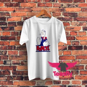 Funny Popeye The Sailorman Graphic T Shirt