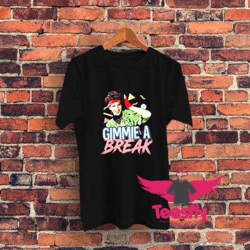 Gimmie A Break Graphic T Shirt