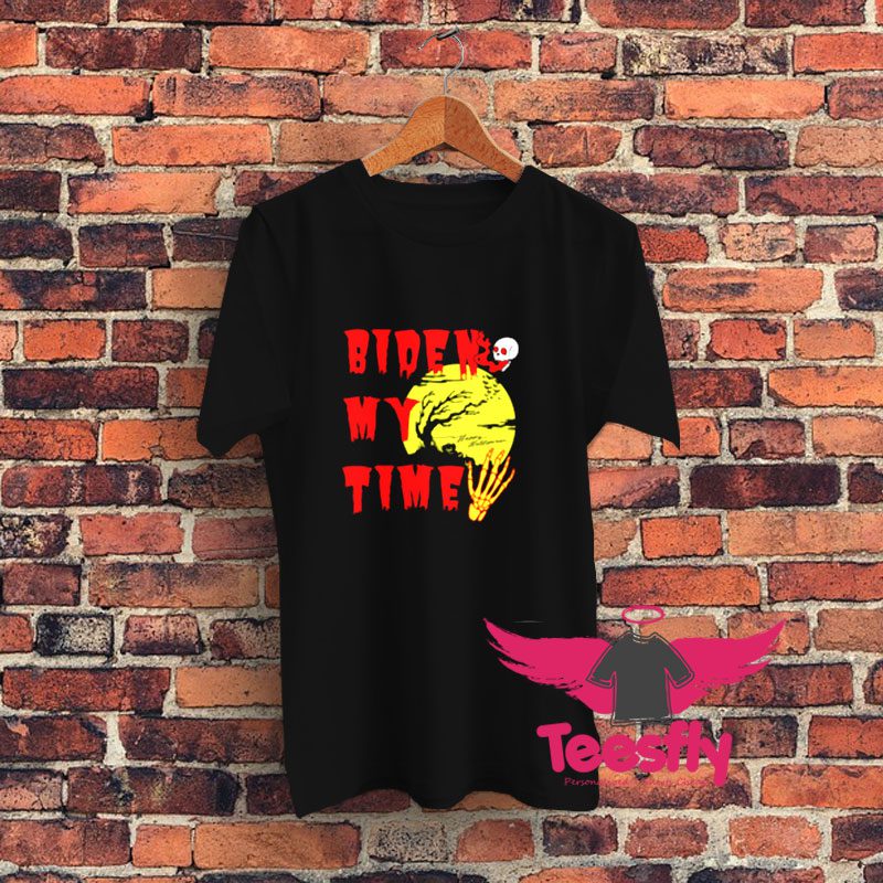 Happy Halloween Biden My Time Skull Graphic T Shirt