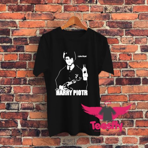 Harry Piotr Cyka Blyat Graphic T Shirt