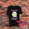 Just A Girl Who Really Loves Anime Graphic T Shirt