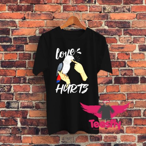 Love Hurts Parrot Graphic T Shirt