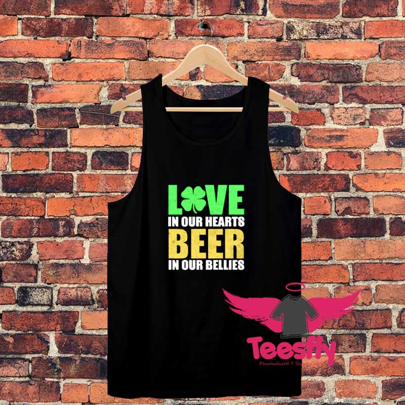 Love In Our Hearts Beer In Our Bellies Unisex Tank Top