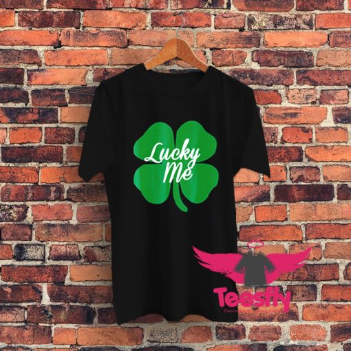 Lucky Me Graphic T Shirt