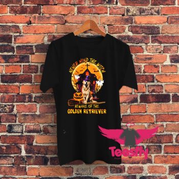 Never Mind The Witch Beware Of The Golden Retriever Graphic T Shirt