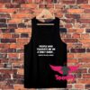 People Who Tolerate Me On A Daily Basis Unisex Tank Top