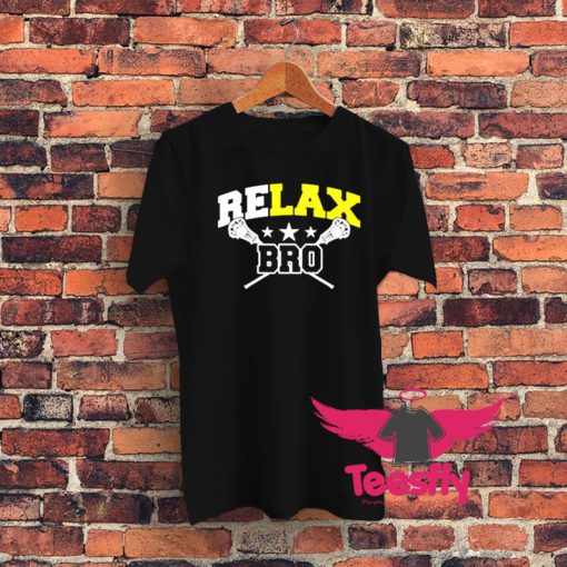 Relax Bro Graphic T Shirt