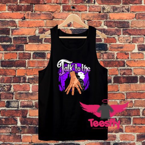 Talk To The Hand Unisex Tank Top