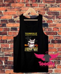Technically Alcohol Is A Solution Unisex Tank Top