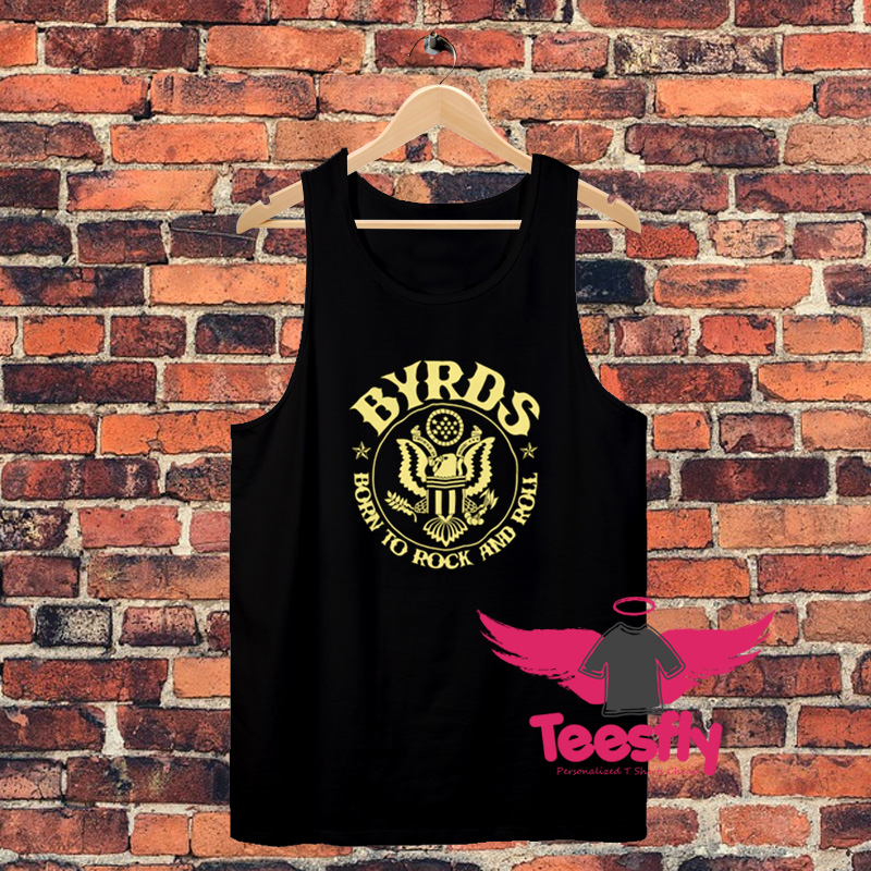 The Byrds Born To Rock RollBB Unisex Tank Top