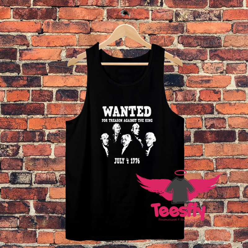 Wanted For Treason Against The King Unisex Tank Top