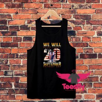 We Will Never Forget Unisex Tank Top
