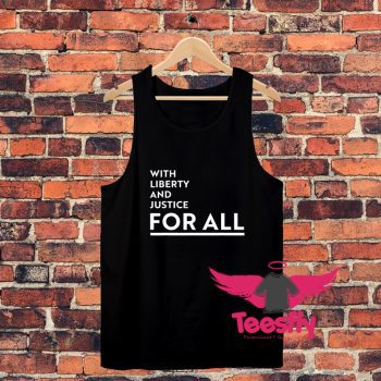 With Liberty And Justice For All Unisex Tank Top