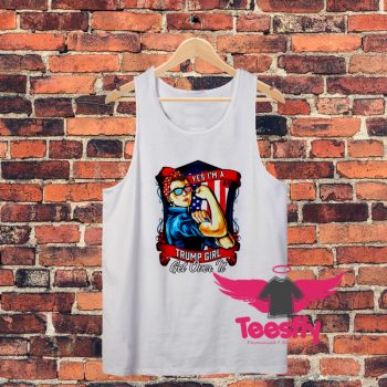 Yes Im A Trump Girl Get Over It Us Flag Unisex Tank Top