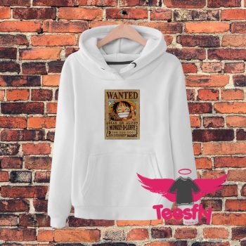 luffy is wanted poster Hoodie