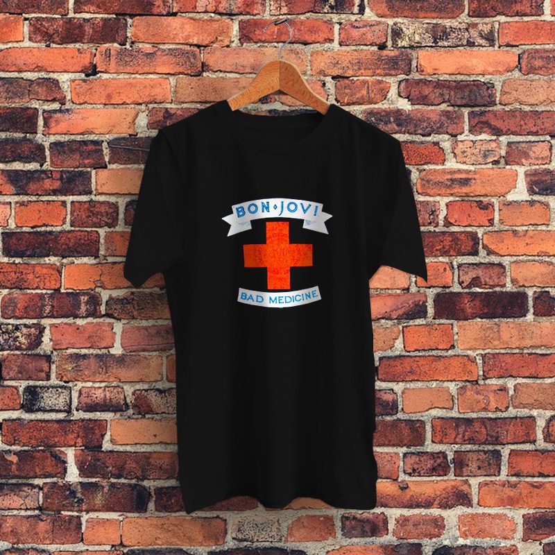Bad Medicine Bon Jovi Cro Graphic T Shirt