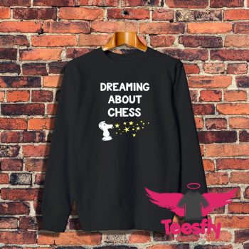 Chess Lover Sleeping Pjs Sweatshirt 1