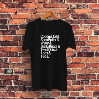 Coconut Oil Shea Butter Water Graphic T Shirt