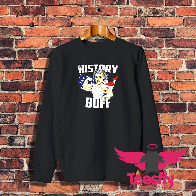 History Buff President Andrew Jackson Patriotic Sweatshirt 1