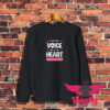 I Am His Voice He Is My Heart Sweatshirt 1