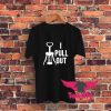 I Pull Out Wine Graphic T Shirt
