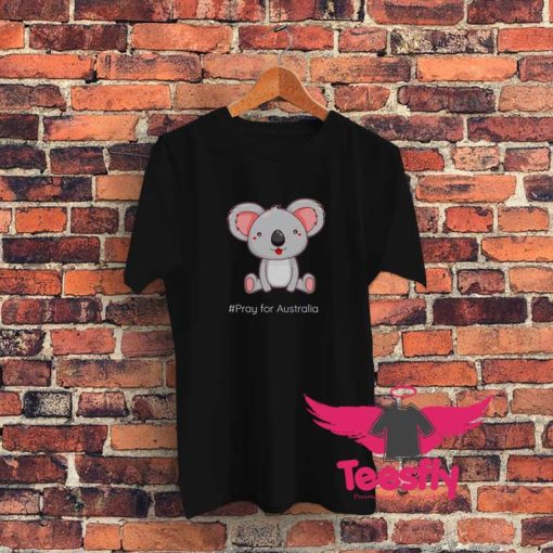 Koala Pray For Australia Graphic T Shirt