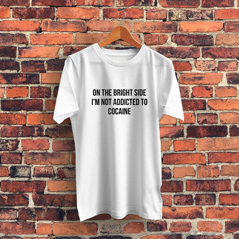 On The Bright Side No Coccaine Graphic T Shirt