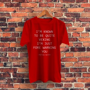 Suicide Squad Harley Quinn Quote Graphic T Shirt