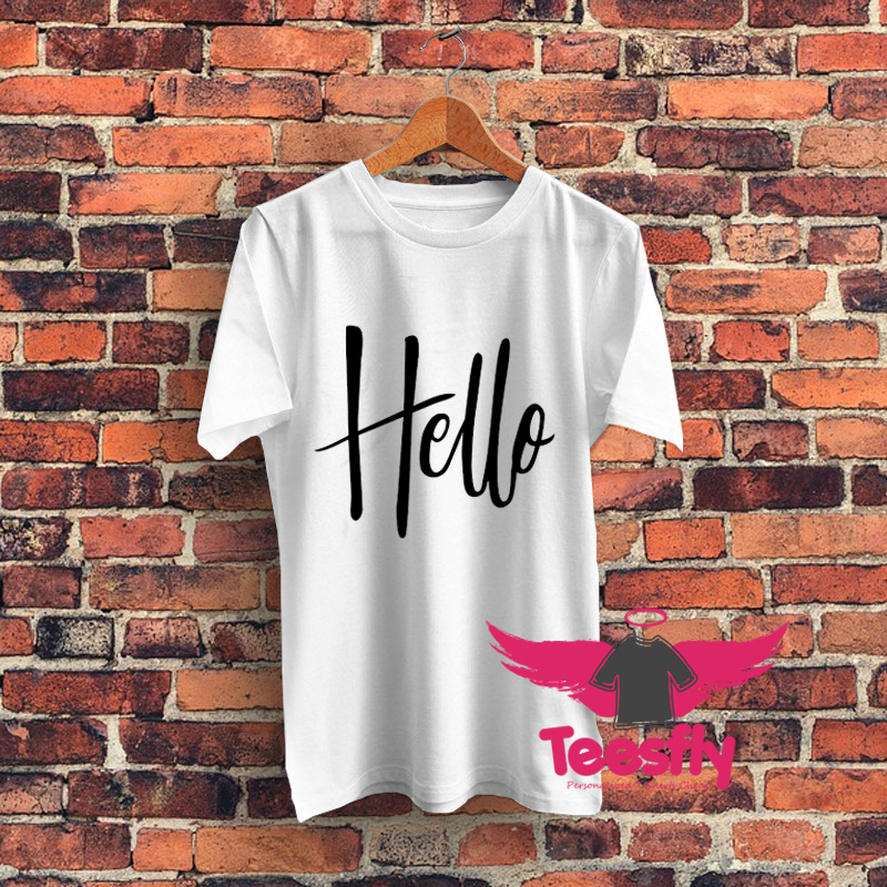 That Simply Says Hellos Graphic T Shirt