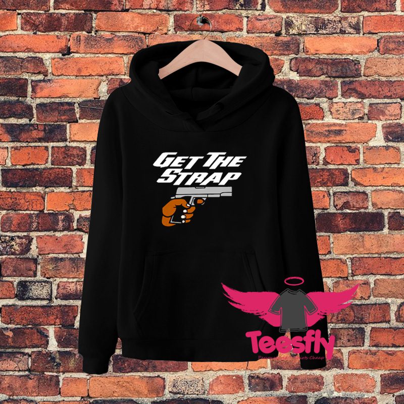 Vintage Get The Strap Hip Hop Rapper Hoodie
