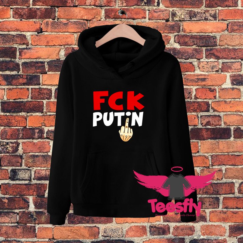Awesome Fck Putin Fuck Putin Hoodie