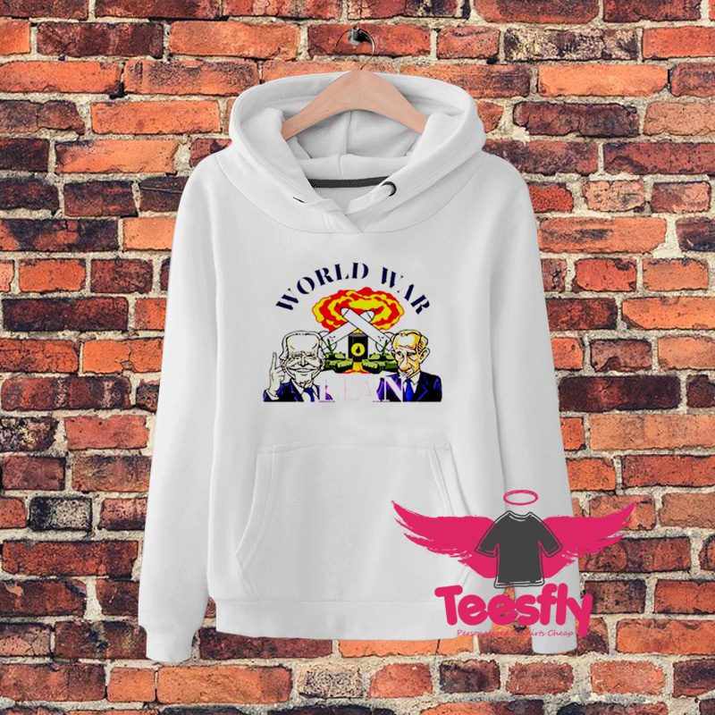 Funny Biden World War Lean Hoodie