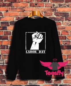 Best Labor Day Sweatshirt