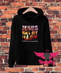Jesus Has My Back Hoodie