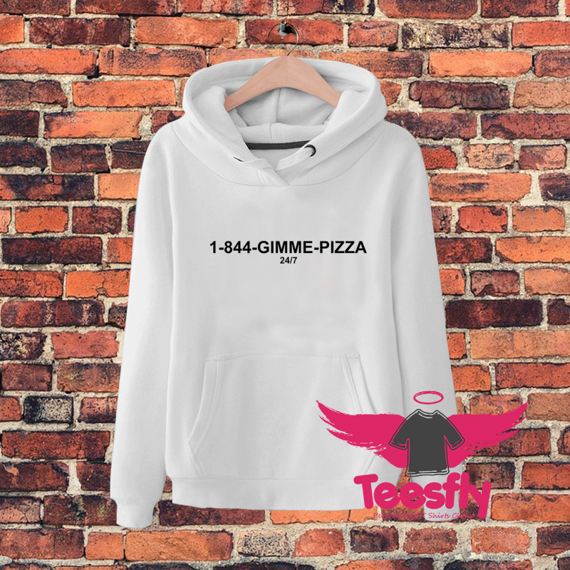 1 800 Gimme Pia Quote Hoodie