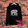 Amazing In Bed I Can Sleep For Hours Hoodie