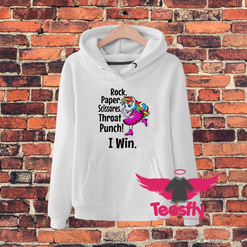 Rock Paper Sciors Throat Punch I Win d Hoodie