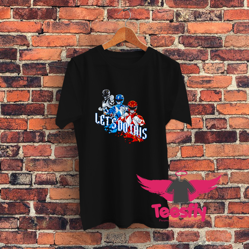 Cheap Power Rangers Lets Do This T Shirt