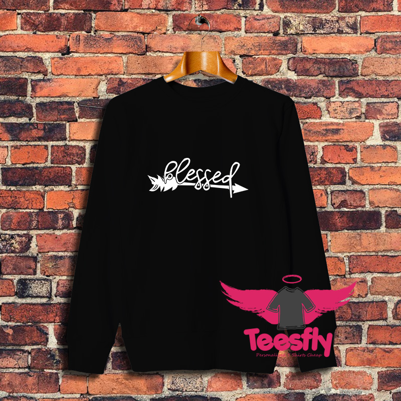 Awesome Blessed Arrow Sweatshirt